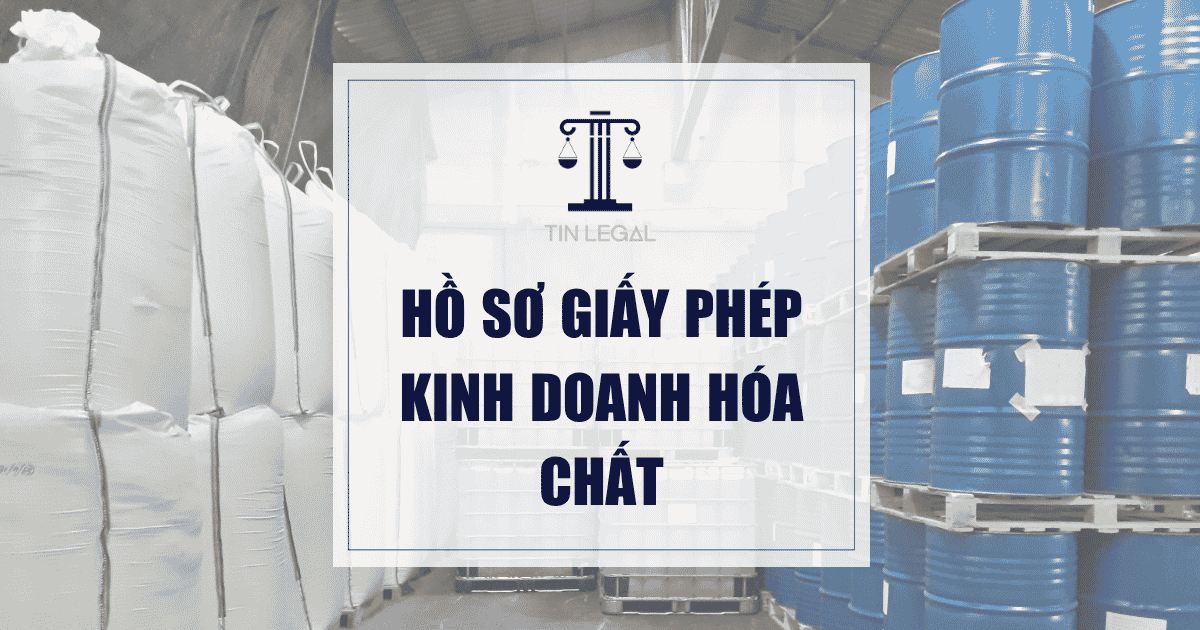 Hồ Sơ Giấy Phép Kinh Doanh Hóa Chất
