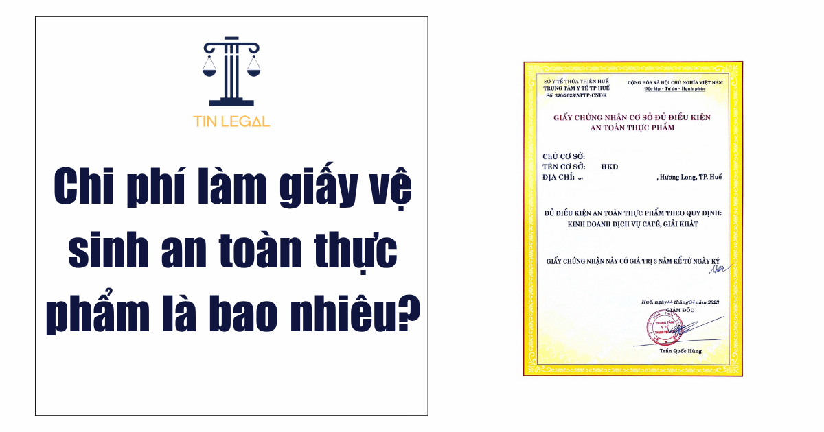 Chi phí làm giấy vệ sinh an toàn thực phẩm là bao nhiêu?