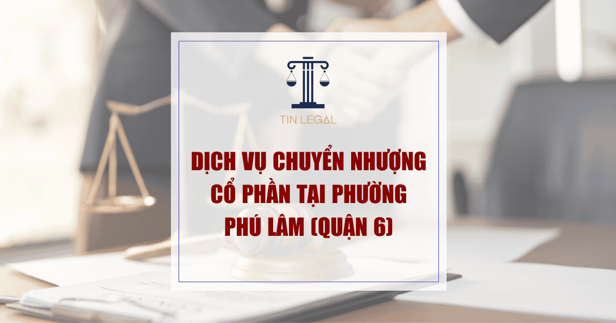chuyển nhượng cổ phần tại Phường Phú Lâm