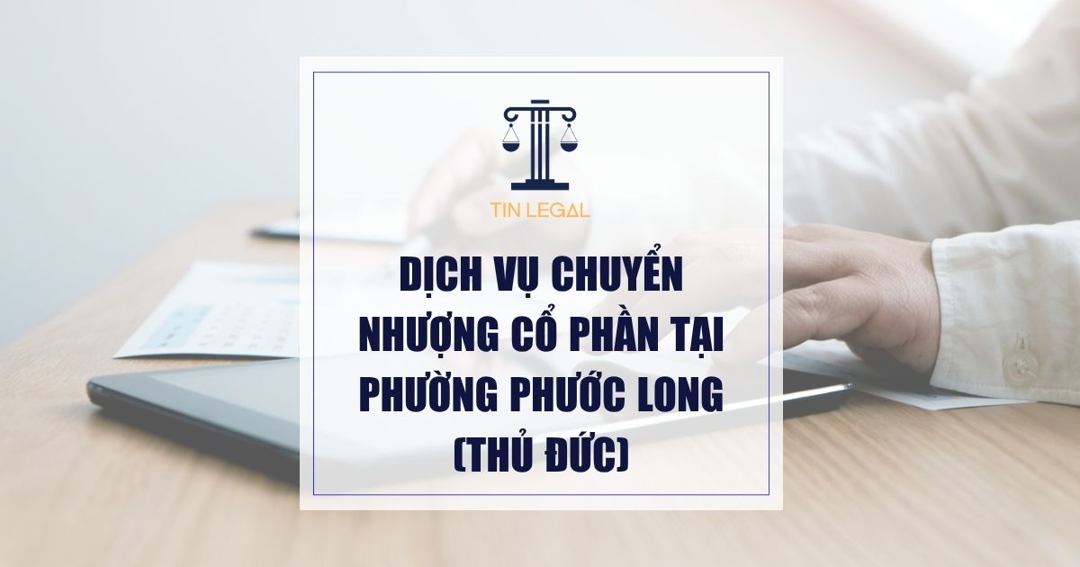 chuyển nhượng cổ phần tại Phường Phước Long