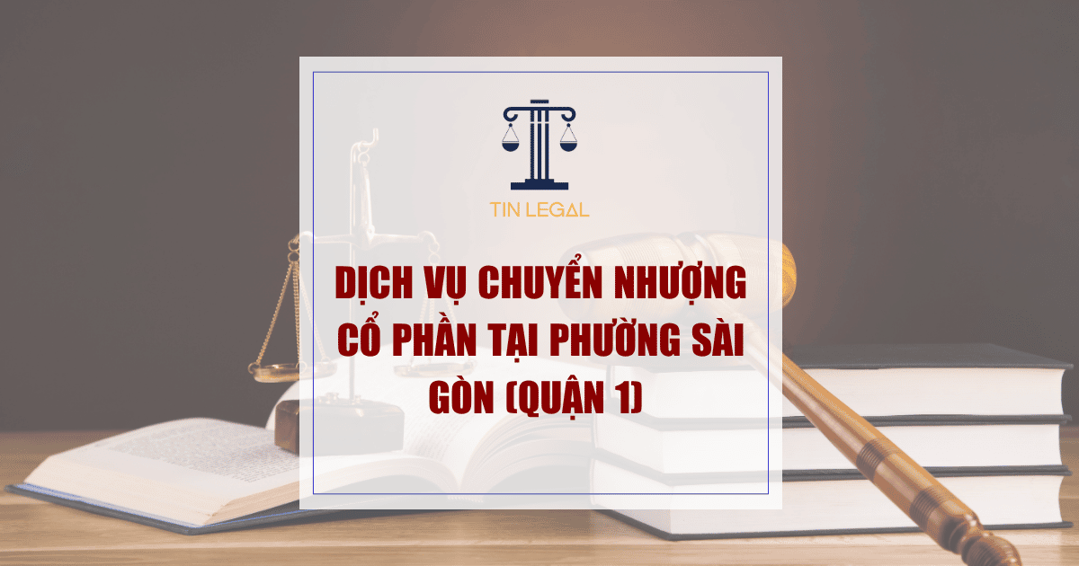 chuyển nhượng cổ phần tại Phường Sài Gòn
