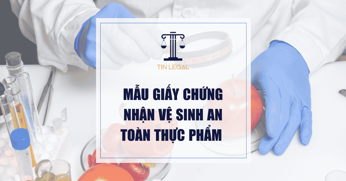 Mẫu Giấy Chứng Nhận Vệ Sinh An Toàn Thực Phẩm