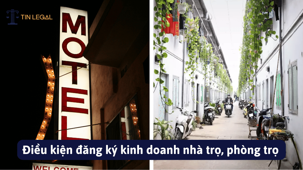 Điều kiện đăng ký kinh doanh nhà trọ, phòng trọ