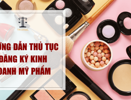 Hướng dẫn thủ tục đăng ký kinh doanh mỹ phẩm